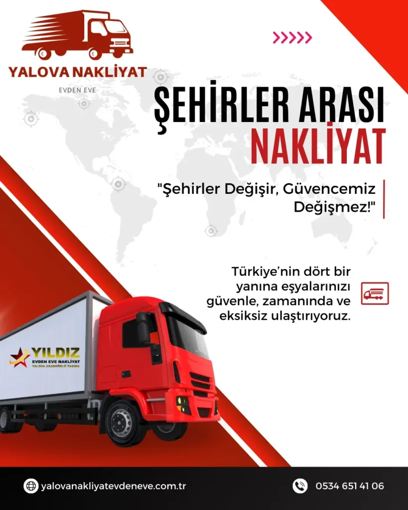 Yalova şehirler arası nakliyat hizmeti güvenli taşımacılık